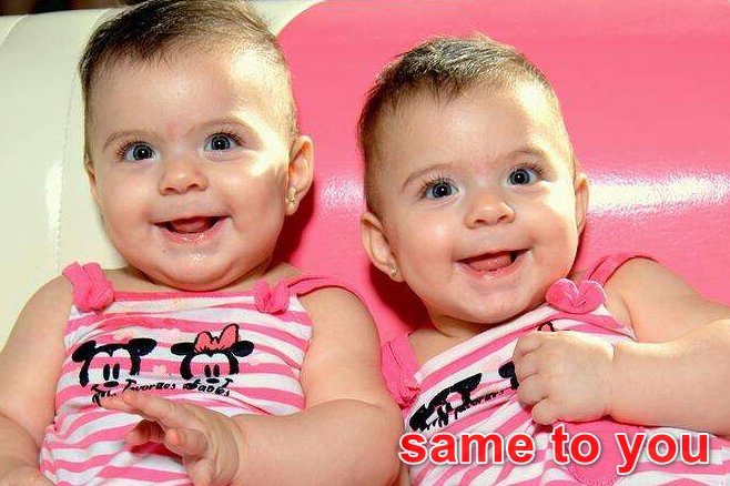 “same to you”是什么意思？