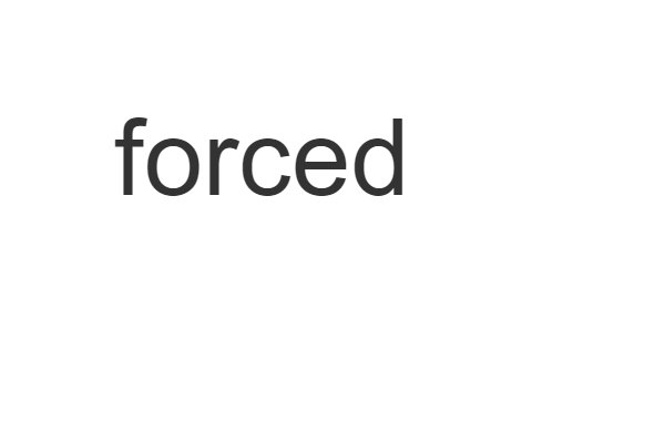 forced是什么意思